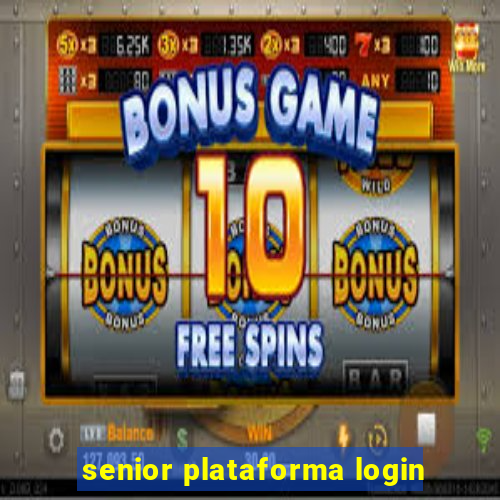 senior plataforma login